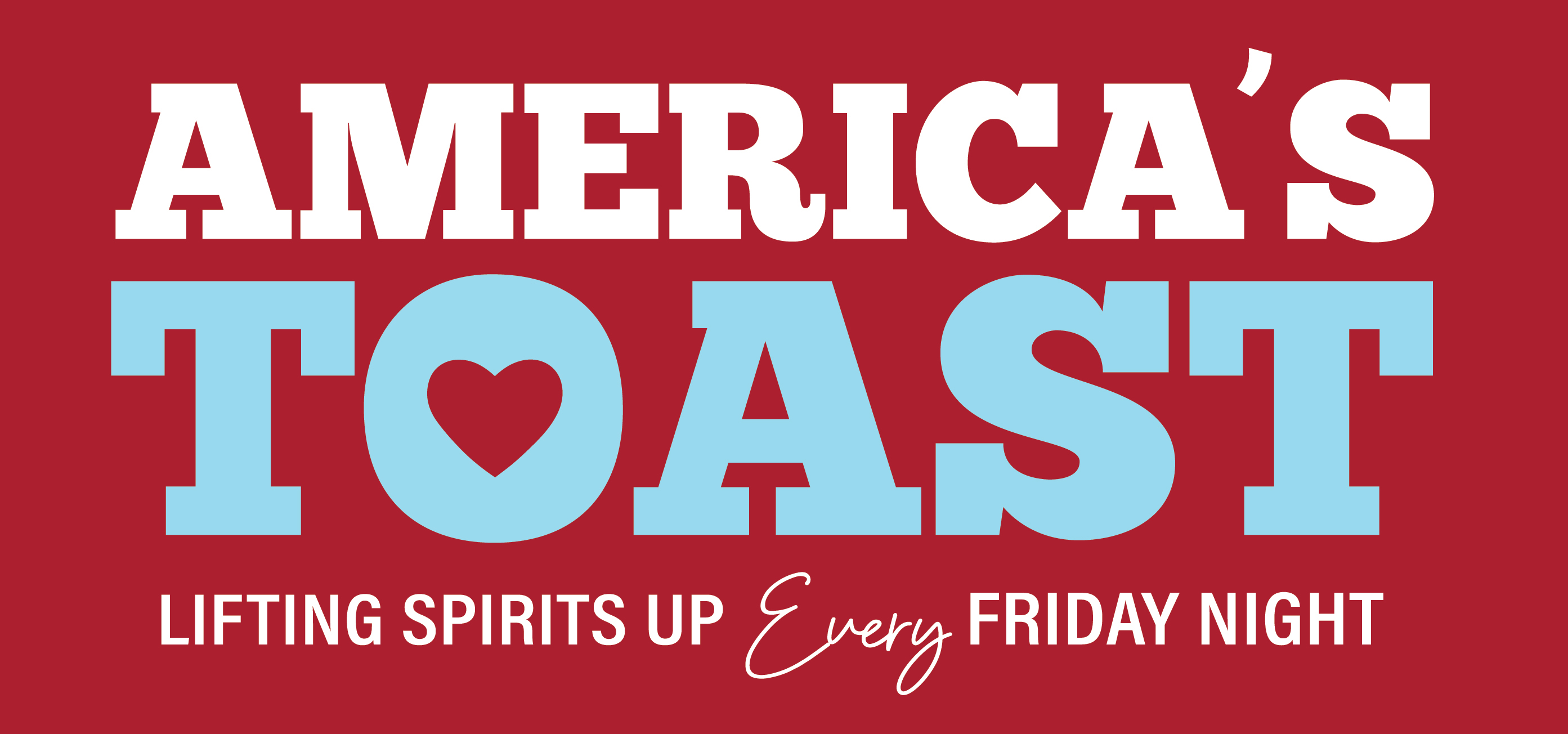 Americas Toast